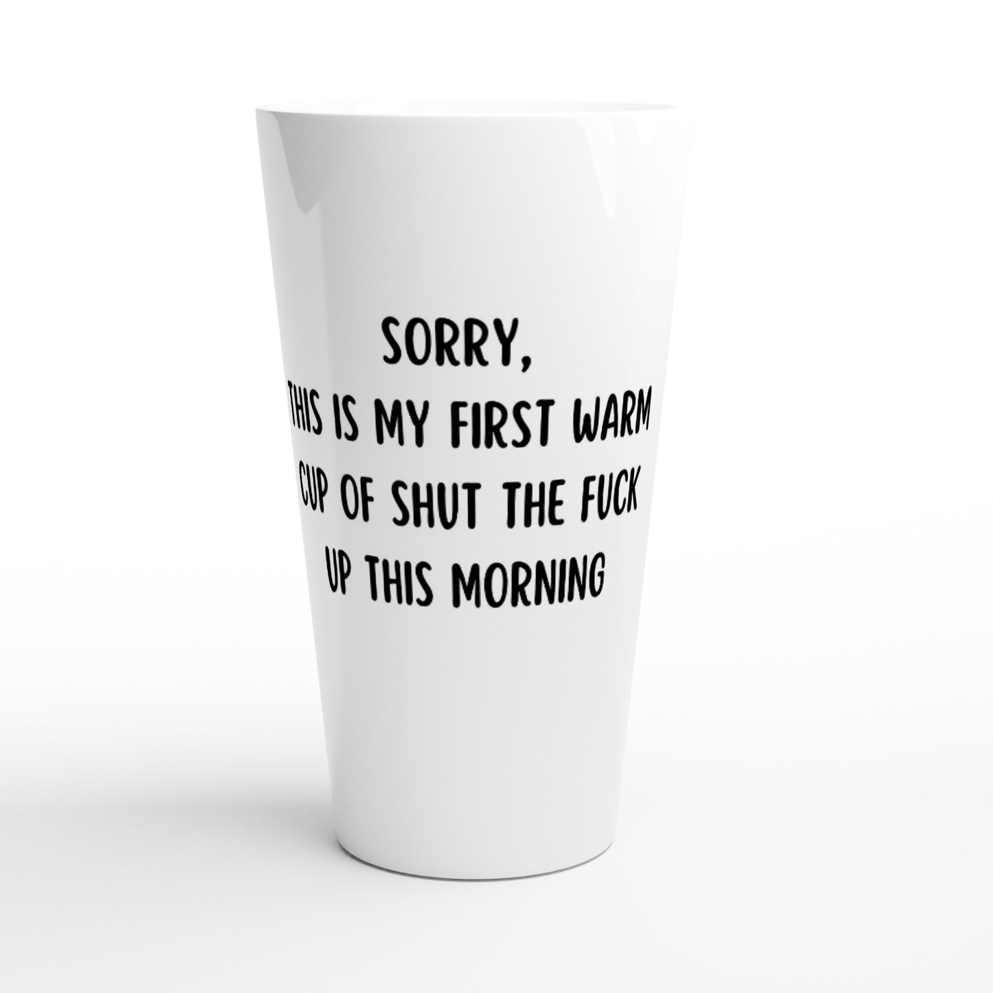 warm cup of shut the fuck up 17oz ceramic mug